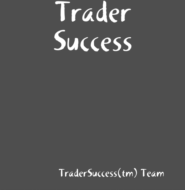 Product picture Trader Success(tm) --- Detect Peaks & Bottoms In Advance